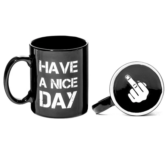 Have a Nice Day Middle Finger Black Mug